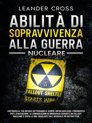 cover image of Abilità Di Sopravvivenza Alla Guerra Nucleare